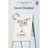 Penguin Bullshit Jobs: A Theory - David Graeber