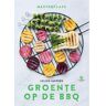 Overamstel Uitgevers Groente Op De Bbq - Masterclass - Julius Jaspers