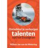 Gvmedia, Stichting Ontwikkel Je Verborgen Talenten Met Het Enneagram - Willem Jan van de Wetering