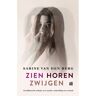 Overamstel Uitgevers Zien Horen Zwijgen - Sabine van den Berg