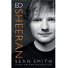 Harpercollins Holland Ed Sheeran - Sean Smith