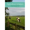 Brave New Books Agricultuur In Balans - Roel Jongeneel