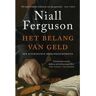 Overamstel Uitgevers Het Belang Van Geld - Niall Ferguson