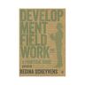 Sage Development Fieldwork: A Practical Guide - Scheyvens