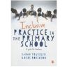 Sage Inclusive Practice In The Primary School - Trussler, Sarah