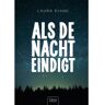 Clavis Uitgeverij Als De Nacht Eindigt - Laura Diane