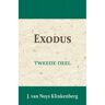 Importantia Publishing Exodus - De Bijbel Door Beknopte Uitbreidingen En Ophelderende Aanmerkingen Verklaard - Jacob van Nuys Klinkenberg