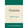 Importantia Publishing Genesis - De Bijbel Door Beknopte Uitbreidingen En Ophelderende Aanmerkingen Verklaard - Jacob van Nuys Klinkenberg