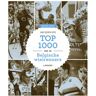 Terra - Lannoo, Uitgeverij Top 1000 Van De Belgische Wielrenners - Jacques Sys