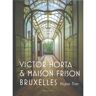 20 Leafdesdichten Bv Bornmeer Victor Horta Et La Maison Frison Bruxelles - Nupur Tron