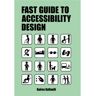 Bis Publishers Bv The Fast Guide To Accessibility Design - Bares Raffaelli