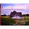 Te Neues Lost Wheels - Dieter Klein