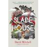 Hodder Slade House - David Mitchell