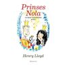 Singel Uitgeverijen Prinses Nola En Haar Waardeloze Prins - Henry Lloyd