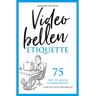 Vrije Uitgevers, De Videobellen Etiquette - Marlous de Haan