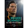 Uitgeverij Perruptio Cvba Roger Schmidt, Het Boek Van Een Trainer - Roger Schmidt