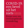 Vrije Uitgevers, De Covid-19: Een Bevel Uit Het Niets - Leen Paape