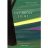 Meridiaan Uitgevers Het Broze Licht - Tomas Gonzalez