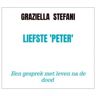 Mijnbestseller B.V. Liefste 'Peter' - Graziella Stefani