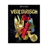 Lantaarn Publishers Vegetarisch - Ja, Ik Gril