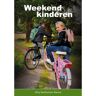 Mijnbestseller B.V. Weekendkinderen - Jitty Eenhuizen-Baron