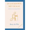 Brave New Books In Lockdown Met De Kat - Betty De Wit