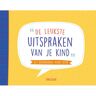Centrale Uitgeverij Deltas De Leukste Uitspraken Van Je Kind! - ZNU