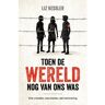 Vbk Media Toen De Wereld Nog Van Ons Was - Liz Kessler