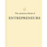 Thames & Hudson The Monocle Book Of Entrepreneurs - Tyler Brulé