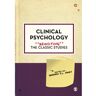 Sage Clinical Psychology: Revisiting The Classic Studies - GRAHAM DAVEY