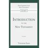 Importantia Publishing Introduction To The New Testament - Theodor Zahn