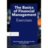 Noordhoff The Basics Of Financial Management Exercises - M.P. Brouwers