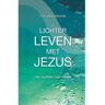 Arrowz Lichter Leven Met Jezus - Ton Heemskerk