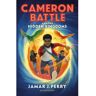 Bloomsbury Cameron Battle And The Hidden Kingdoms - Jamar J. Perry