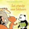 Wpg Kindermedia Een Vriendje Voor Eekhoorn - Eekhoorn - Arend van Dam