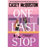 Macmillan Uk One Last Stop - Casey Mcquiston