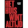 Beefcake Publishing Het Huis Wint Altijd - Anthony Palaia