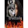 Mijnbestseller B.V. Wolftails - Saoirse Ward