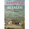 Uitgeverij Wbooks Branden Of Betalen - Renger de Bruin