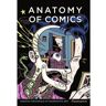 Flammarion Eng Anatomy Of Comics - Damien Macdonald