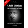 Mijnbestseller B.V. Adolf Hitlers Nationaalsocialisme - Nieuwe Uitgave - Luc Vanhixe