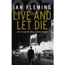 Harpercollins Holland Live And Let Die - James Bond - Ian Fleming