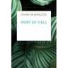 Brave New Books Port Of Call - Hans De Jongste