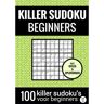 Brave New Books Sudoku Killer - Makkelijk - Nr.23 - Puzzelboek Met 100 Makkelijke Puzzels Voor Volwassenen En Ouderen - Sudoku Puzzelboeken