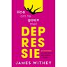 20 Leafdesdichten Bv Bornmeer Hoe Om Te Gaan Met Depressie - James Withey