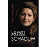 Batavia Publishers Leven Met Een Schaduw - Lysette Regeer