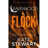 Meulenhoff Boekerij B.V. Flock (Vlucht) - Ravenhood - Kate Stewart