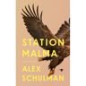 Bezige Bij B.V., Uitgeverij De Station Malma - Alex Schulman