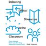 Vrije Uitgevers, De Debating Ethical Dilemmas In The Classroom