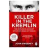 Random House Uk Killer In The Kremlin - John Sweeney